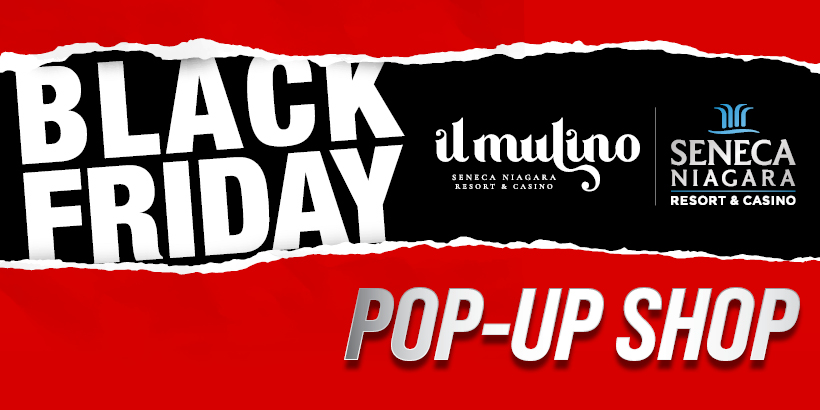 Black Friday Pop-Up Shop at Seneca Niagara