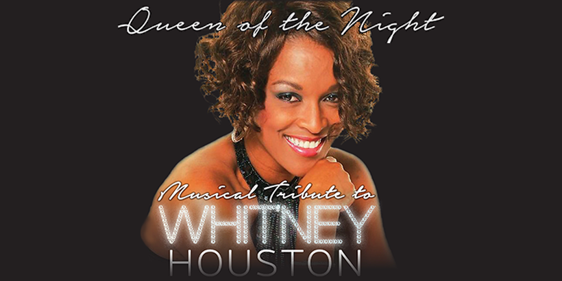 Queen of the Night: A Musical Tribute to Whitney Houston at Seneca Niagara