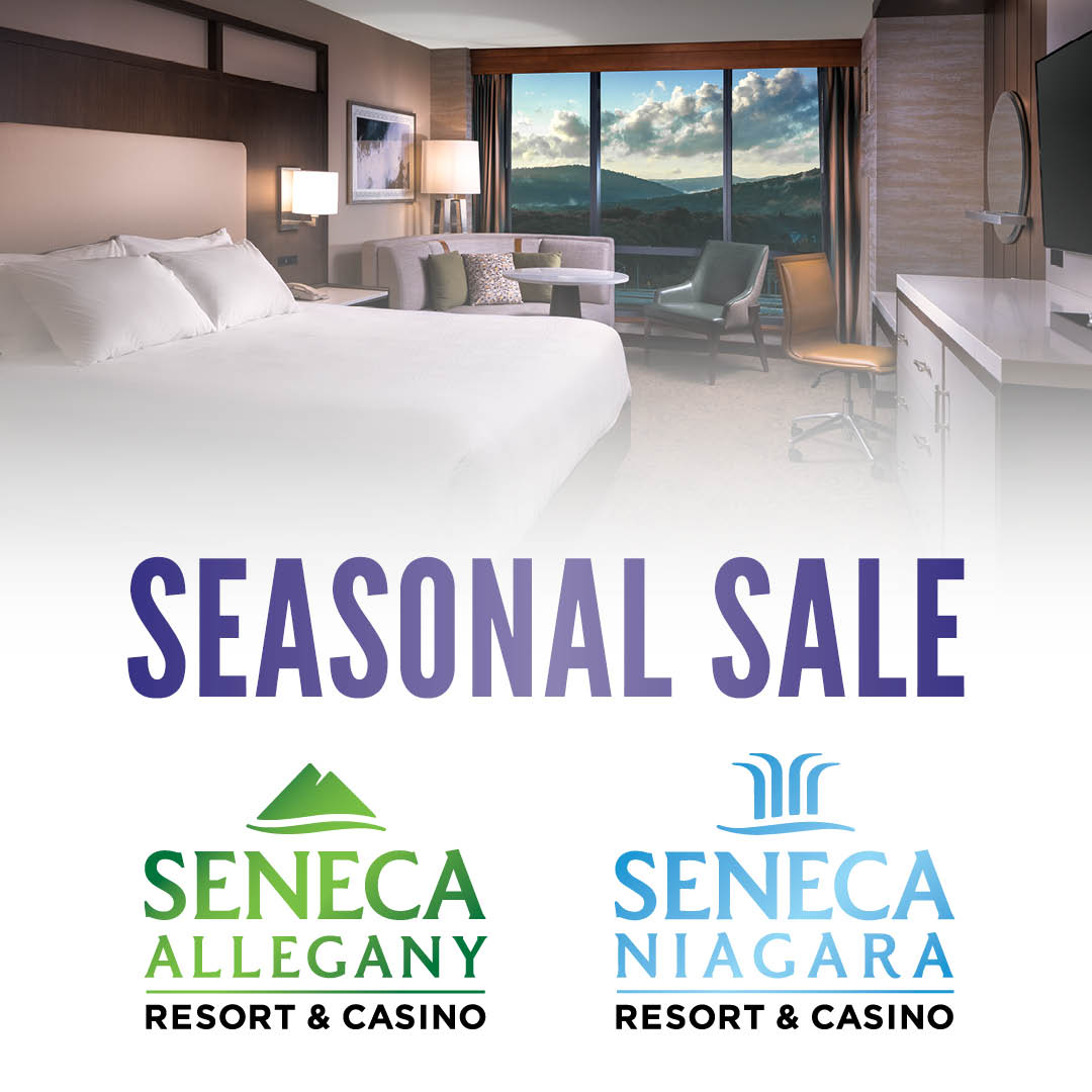 Save with the Best Rates of the Season at Seneca Niagara Resort & Casino and Seneca Allegany Resort & Casino!