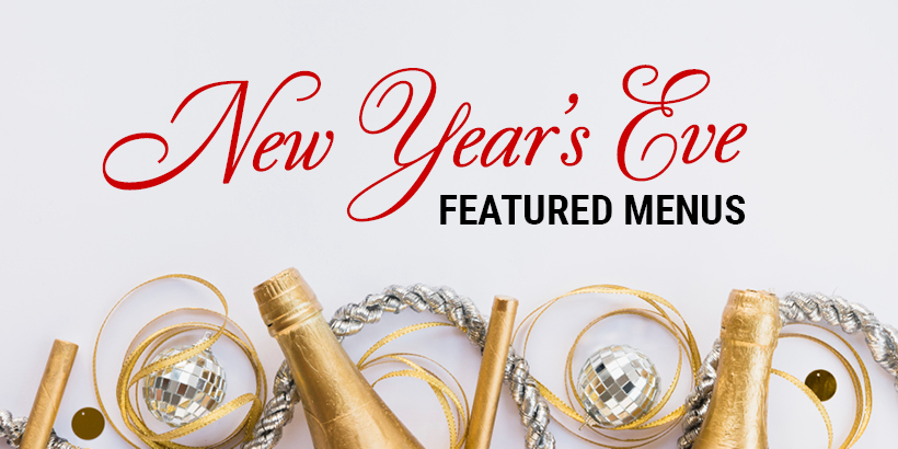 New Year’s Eve Feature Menus At Seneca Niagara