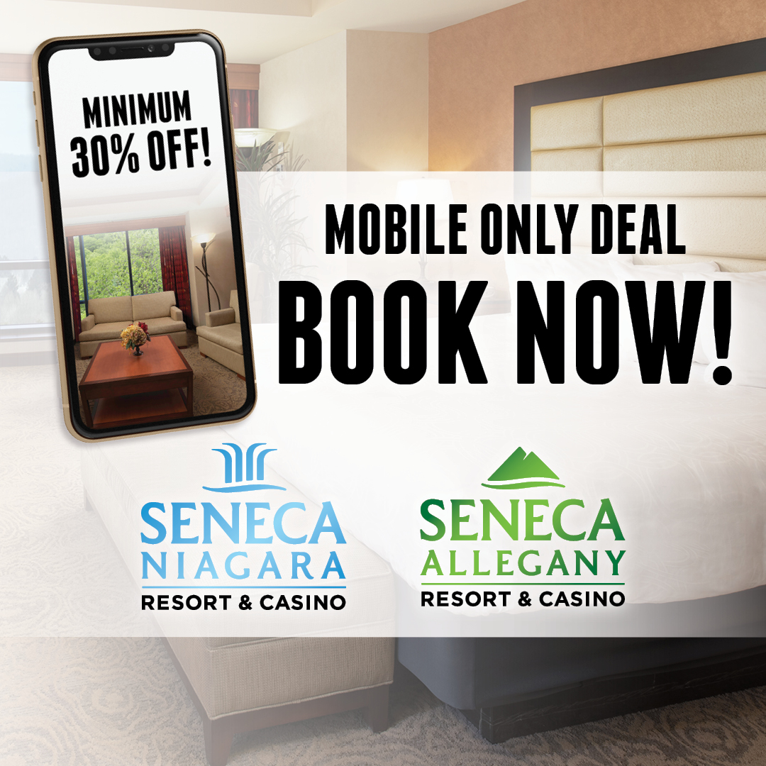 Mobile-Only Deal on Room Rates at Seneca Resorts & Casinos