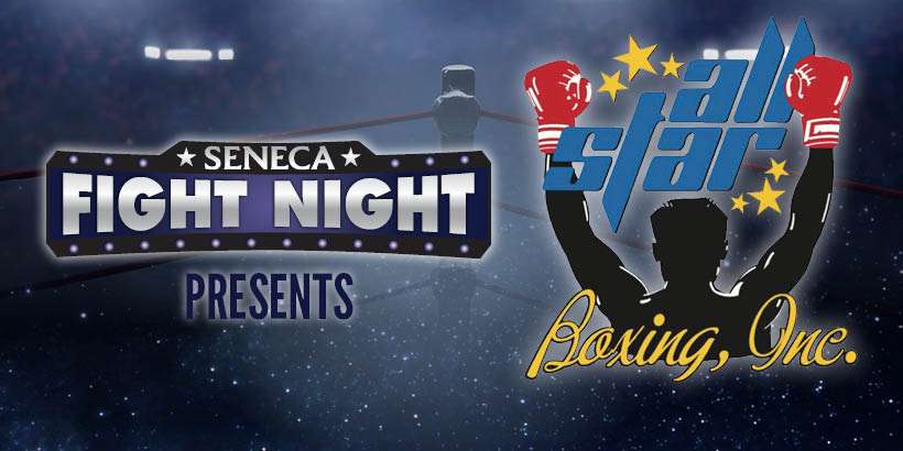 All Star Boxing: LIVE at Seneca Niagara