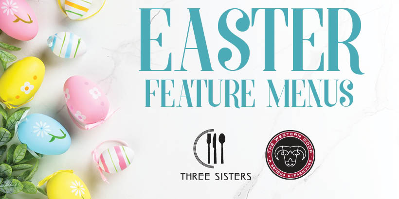 Easter Feature Menus at Seneca Niagara