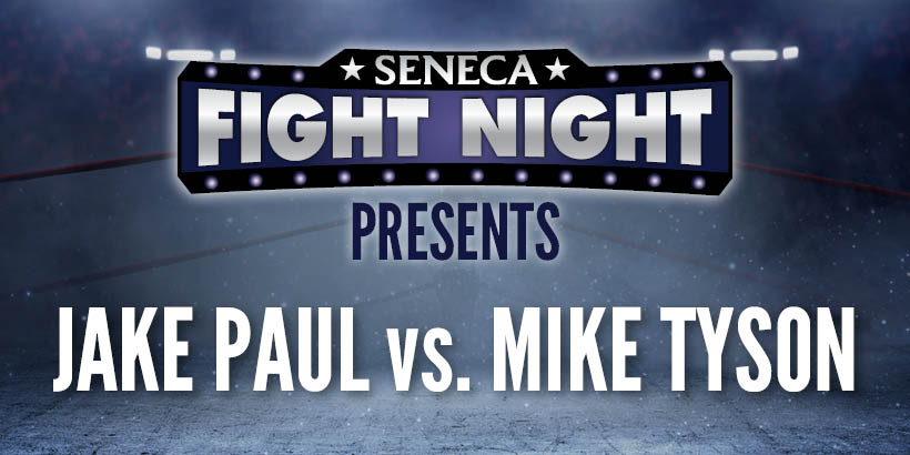 Seneca Fight Night: Jake Paul vs. Mike Tyson