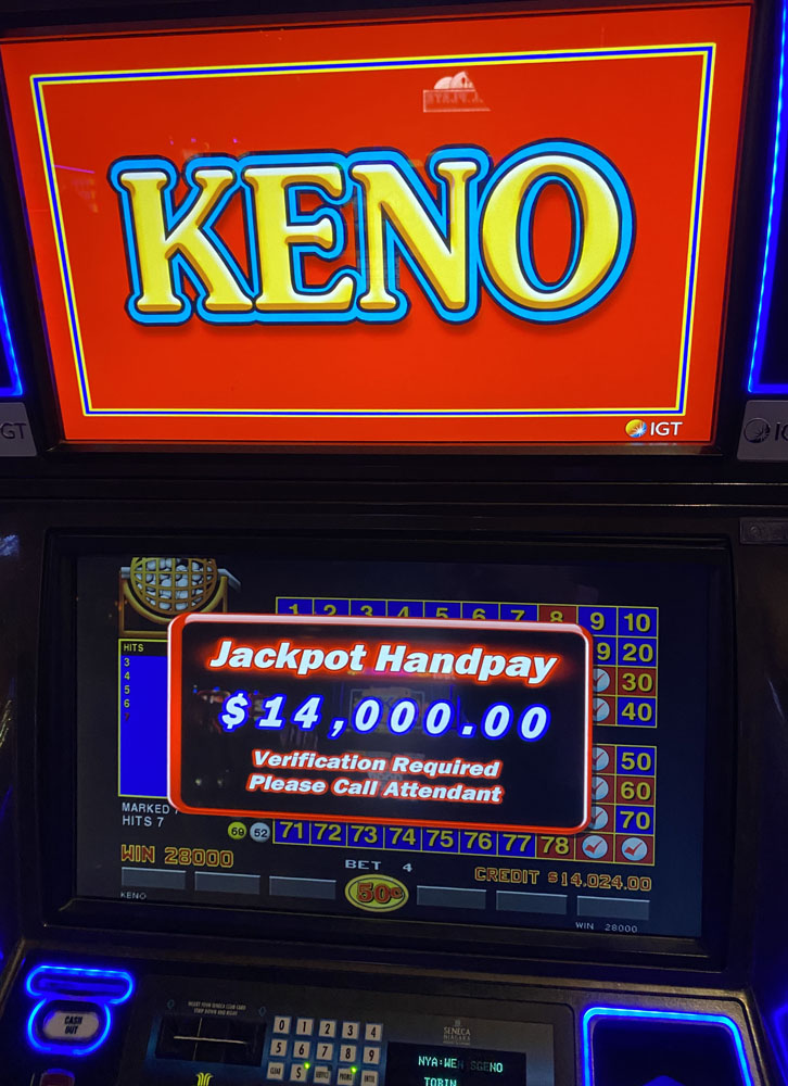 $14,000 on Keno on November 7