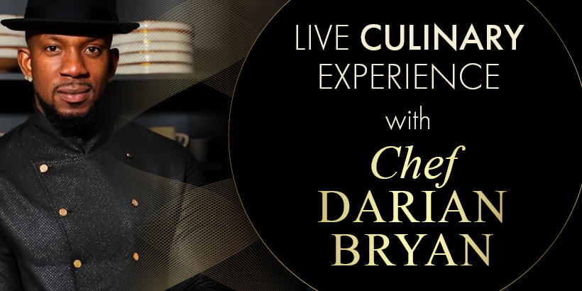 Earn & Get: Invitation To Live Culinary Experience With Chef Darian Bryan at Seneca Niagara
