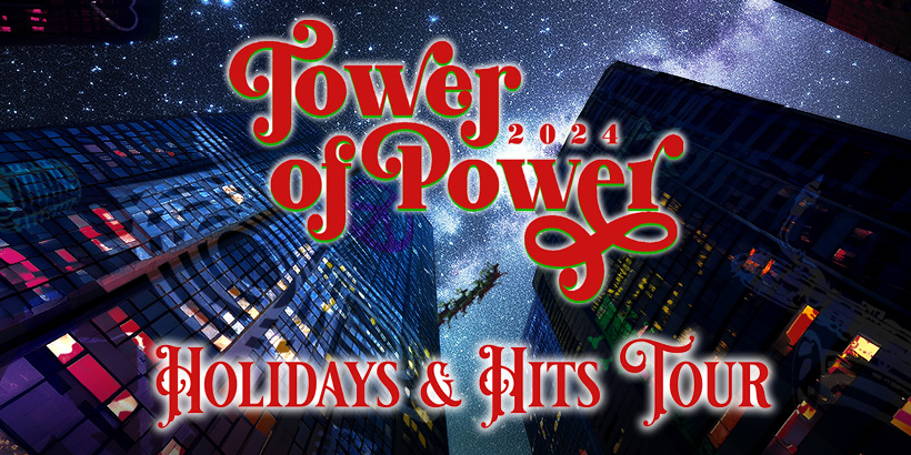 Tower of Power Holidays and Hits Tour at Seneca Niagara