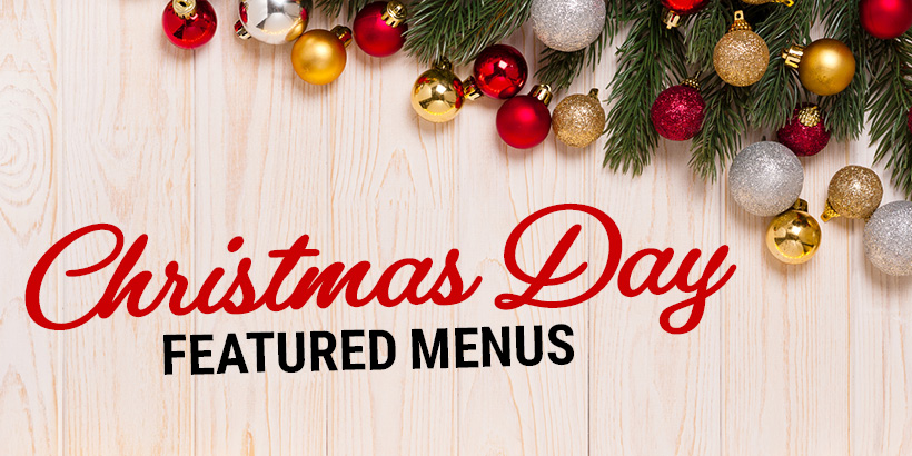 Christmas Feature Menus at Seneca Niagara