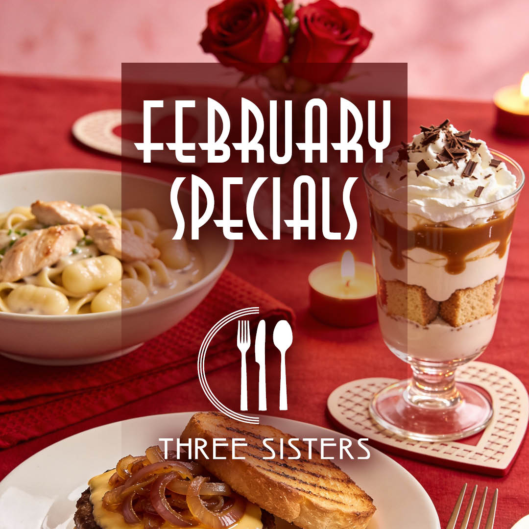 SNC 01 Fnbthreesistersspecials 10725888015 Februarywebgraphics 1080X1080 V1