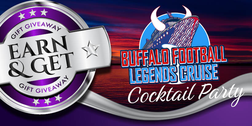 Earn & Get: Invitation To The Bills Football Legends Cruise Cocktail Party At Seneca Niagara