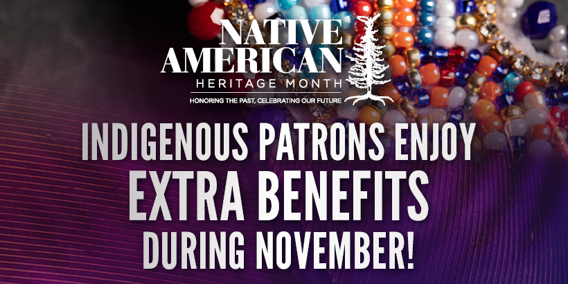 Celebrating Our Indigenous Patrons at Seneca Casinos